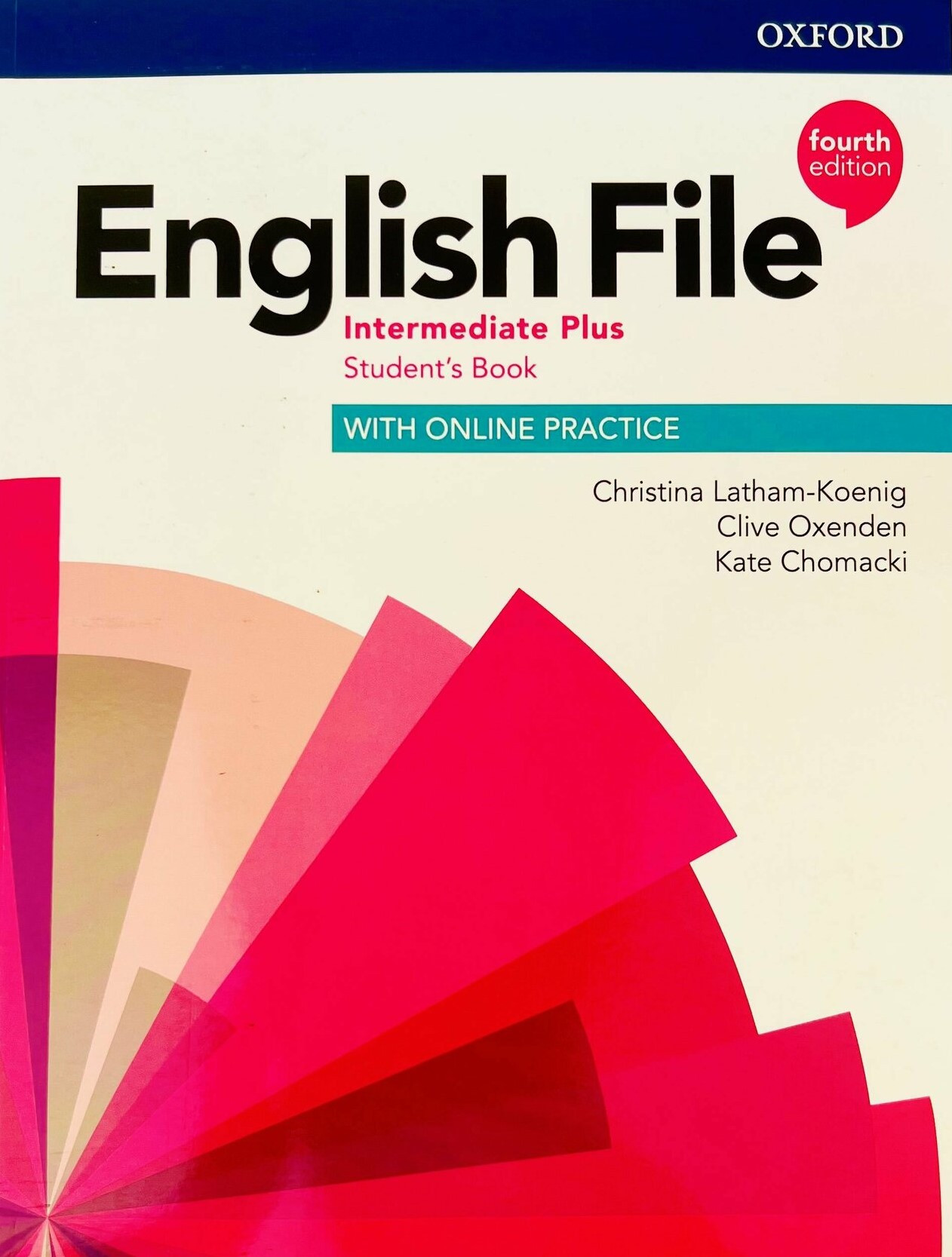 English File Intermediate plus for adults, Spring 26, Evening, MWF